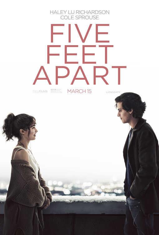 Five feet Apart - starring Cole Sprouse & Haley Lu Richardson